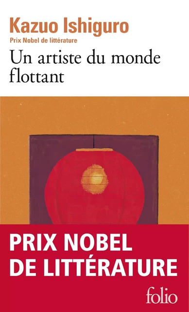 Un artiste du monde flottant - Kazuo Ishiguro - Editions Gallimard