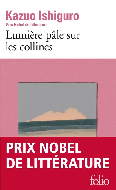 Lumière pâle sur les collines - Kazuo Ishiguro - Editions Gallimard