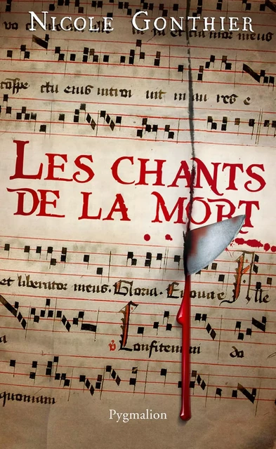 Les chants de la mort - Nicole Gonthier - Pygmalion