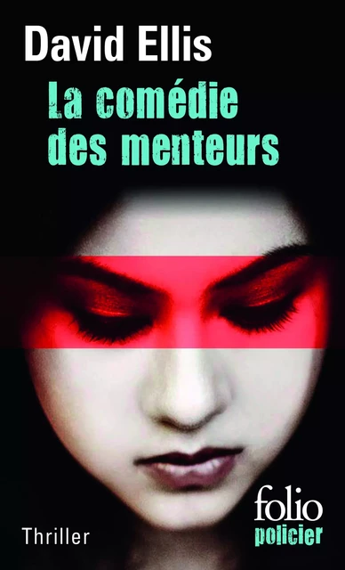 La comédie des menteurs - David Ellis - Editions Gallimard