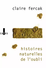 Histoires naturelles de l'oubli