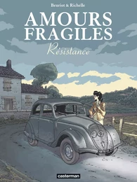 Amours fragiles (Tome 5) - Résistance