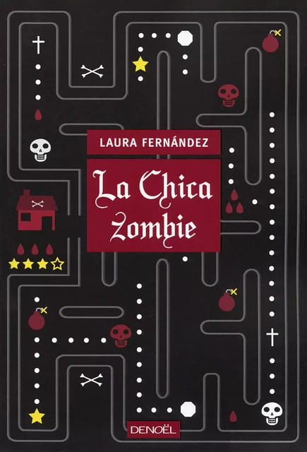 La Chica zombie - Laura Fernández - Denoël