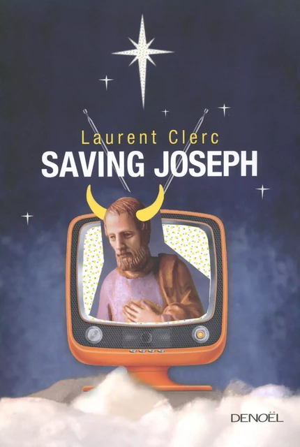 Saving Joseph - Laurent Clerc - Denoël