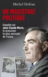 Un magistrat politique