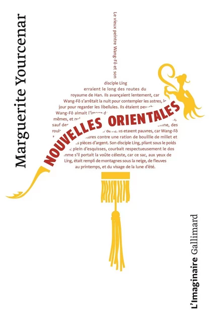 Nouvelles orientales - Marguerite Yourcenar - Editions Gallimard