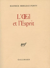 L'OEil et l'Esprit