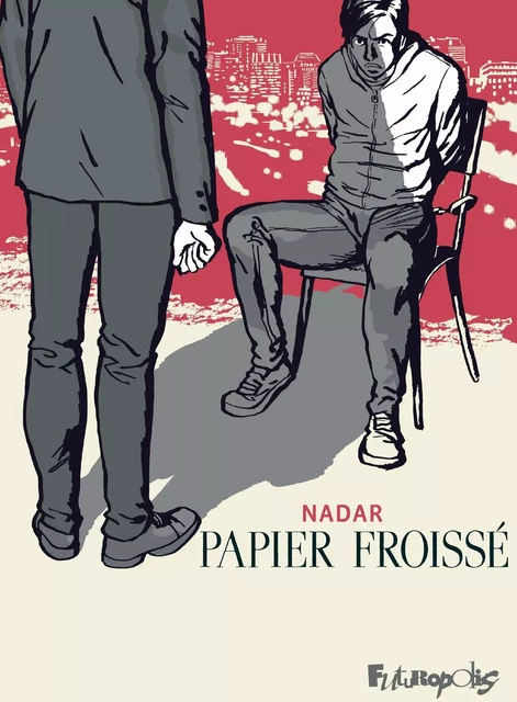 Papier froissé -  Nadar - Éditions Futuropolis