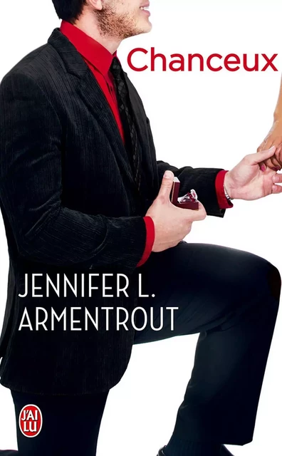 Chanceux - Jennifer L. Armentrout - J'ai Lu