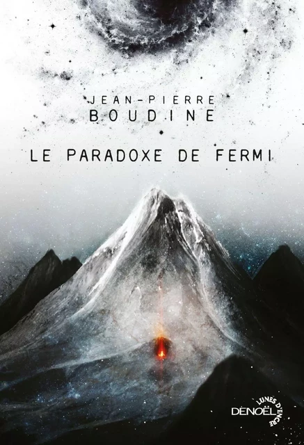 Le Paradoxe de Fermi - Jean-Pierre Boudine - Denoël