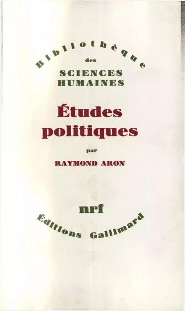 Études politiques - Raymond Aron - Editions Gallimard