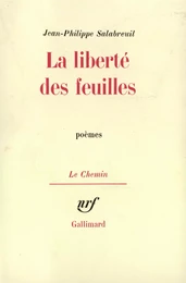 La Liberté des feuilles