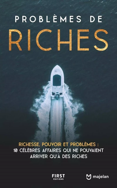 Problèmes de riches -  Majelan - edi8