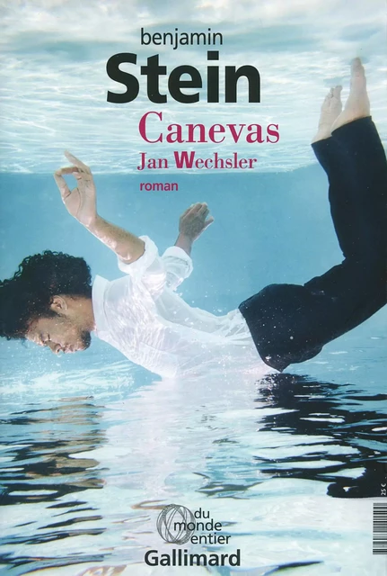 Canevas. Jan Wechsler - Amnon Zichroni - Benjamin Stein - Editions Gallimard