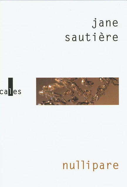 Nullipare - Jane Sautière - Editions Gallimard