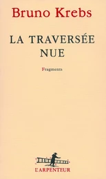 La traversée nue