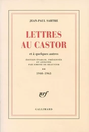 Lettres au Castor et à quelques autres (Tome 2) - 1940-1963