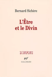 L'Être et le Divin