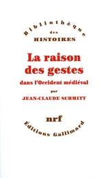 La raison des gestes dans l'Occident médiéval