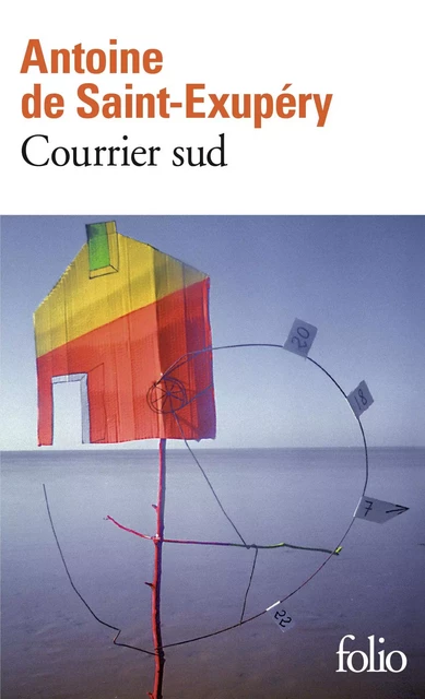 Courrier sud - Antoine De Saint-Exupéry - Editions Gallimard