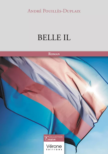 Belle il - André Pouillès-Duplaix - Editions Vérone