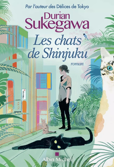 Les Chats de Shinjuku - Durian Sukegawa - Albin Michel