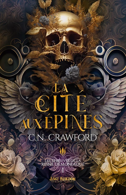 La Cité aux Épines - C.N. Crawford - Lost Kingdom