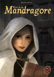 Le Grimoire au Rubis (Tome 7) - Rue de la Mandragore