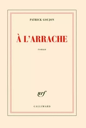 À l'arrache