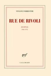 Rue de Rivoli, Journal (1966-1972)