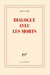 Dialogue avec les morts