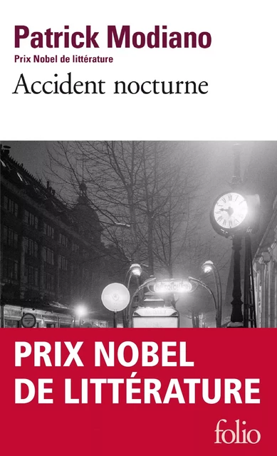 Accident nocturne - Patrick Modiano - Editions Gallimard