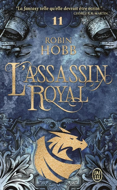 L'Assassin royal (Tome 11) - Le Dragon des glaces - Robin Hobb - Pygmalion