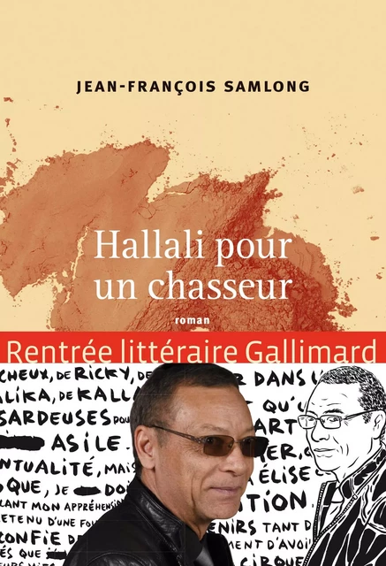 Hallali pour un chasseur - Jean-François Samlong - Editions Gallimard