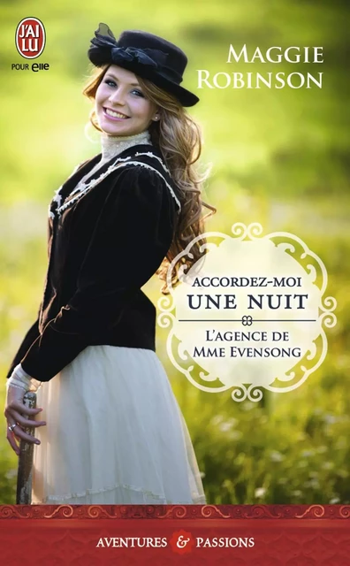 L'agence de Mme Evensong (Tome 2) - Accordez-moi une nuit - Maggie Robinson - J'ai Lu