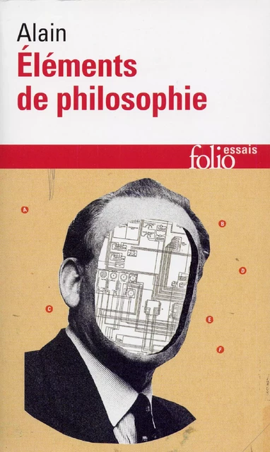 Éléments de philosophie -  Alain - Editions Gallimard