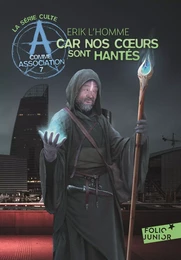 A comme Association (Tome 7) - Car nos coeurs sont hantés