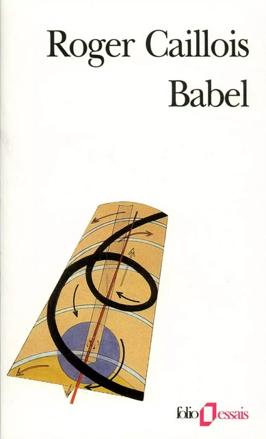 Babel / Vocabulaire esthétique - Roger Caillois - Editions Gallimard