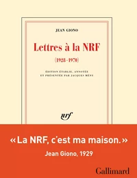 Lettres à la NRF (1928-1970)