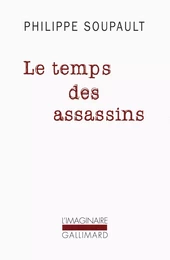 Le temps des assassins