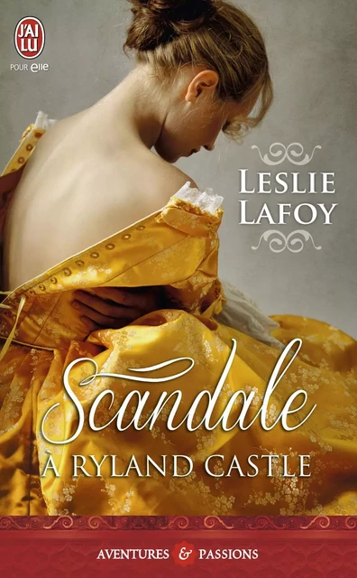 Scandale à Ryland Castle - Leslie Lafoy - J'ai Lu