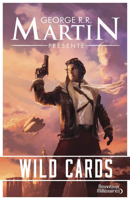 Wild Cards (Tome 1) - George R.R. Martin - J'ai Lu