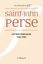 Lettres familiales (1944-1957)