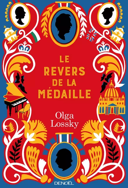 Le revers de la médaille - Olga Lossky - Denoël