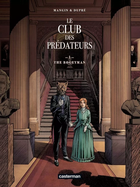 Le Club des prédateurs (Tome 1) - Le Bogeyman - Valérie Mangin - Casterman