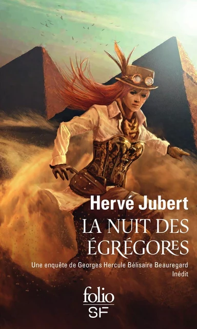 La nuit des égrégores. Une enquête de Georges Hercule Bélisaire Beauregard - Hervé Jubert - Editions Gallimard