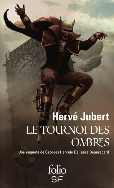 Le tournoi des ombres. Une enquête de Georges Hercule Bélisaire Beauregard - Hervé Jubert - Editions Gallimard