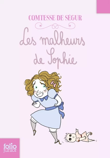 Les malheurs de Sophie - Comtesse de Ségur - Gallimard Jeunesse