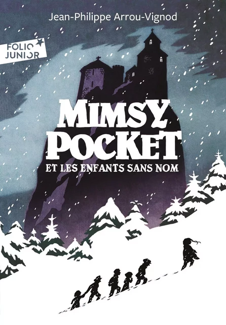 Mimsy Pocket et les enfants sans nom - Jean-Philippe Arrou-Vignod - Gallimard Jeunesse