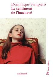 Le sentiment de l'inachevé